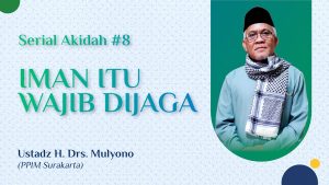 Iman Harus Dijaga
