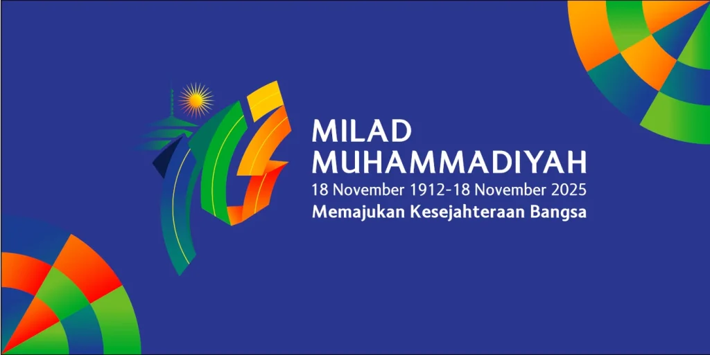 Milad ke 113 Muhammadiyah Memajukan Kesejahteraan Bangsa