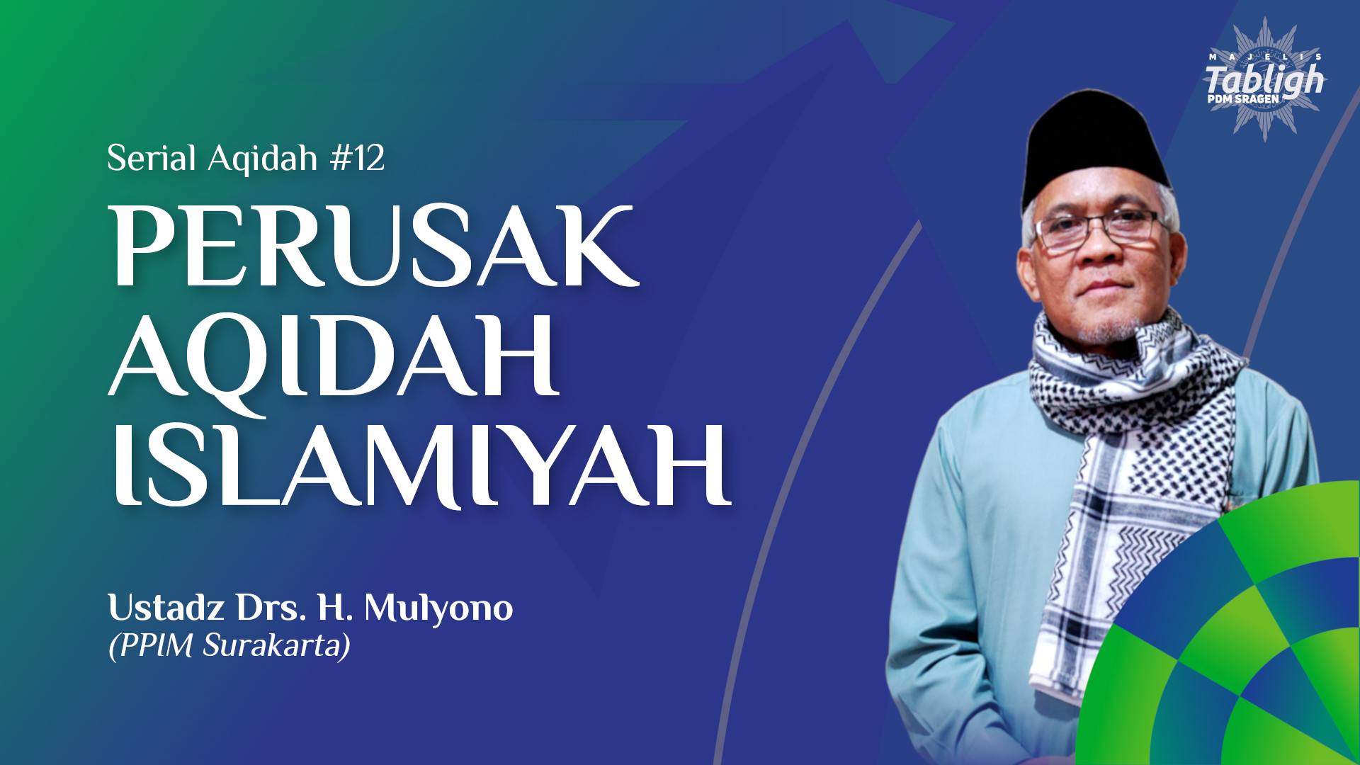 Perusak Aqidah Islamiyah